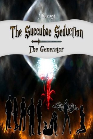 The Generator (The Succubae Seduction, #1)