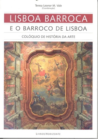 Lisboa Barroca e o Barroco de Lisboa