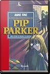 Il piccolo fantasma di Pip Parker by Anne Fine Il piccolo fantasma di Pip Parker by Anne Fine
