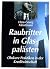 Raubritter in Glaspalästen