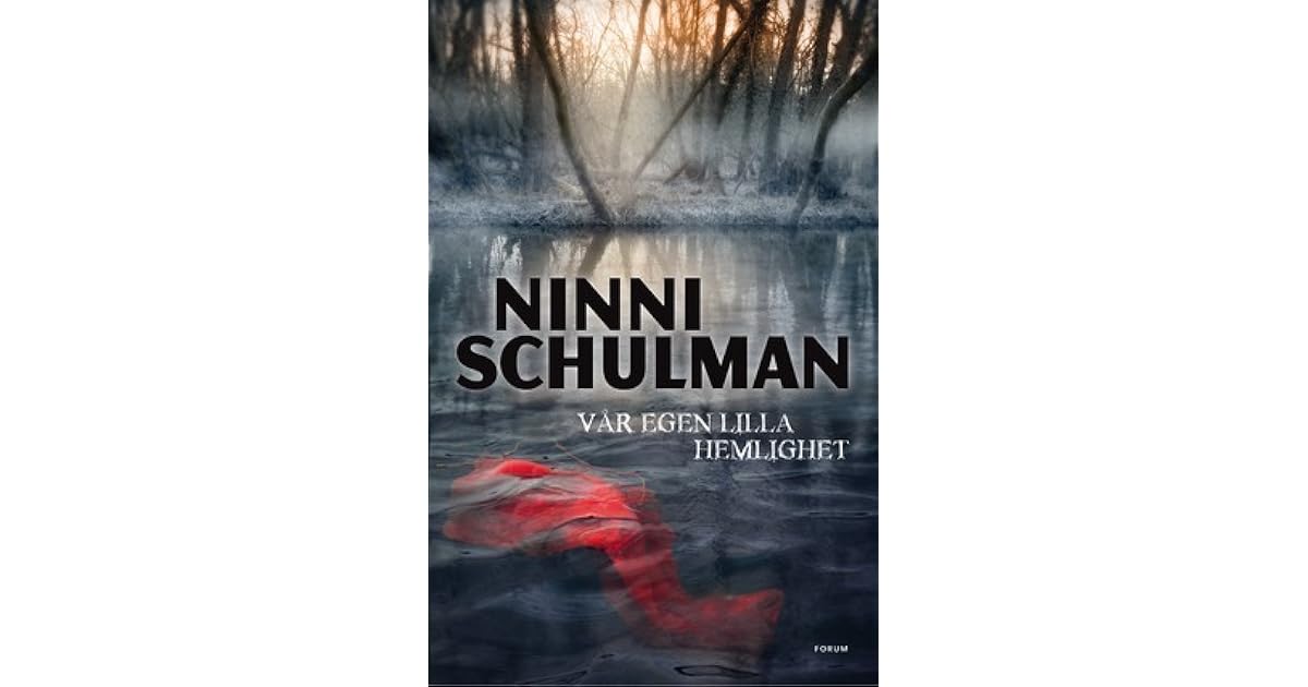 Vår egen lilla hemlighet (Hagfors, #4) by Ninni Schulman