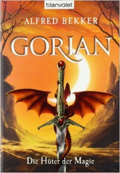 Die Hüter der Magie (Gorian, #2)