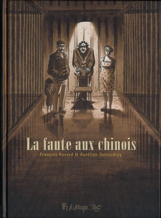 La faute aux chinois (Hardcover)