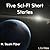 Five Sci-Fi Short Stories