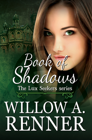 Book of Shadows (The Lux Seekers, #2)