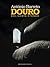 Douro : rio, gente e vinho