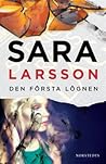 Den första lögnen by Sara Larsson