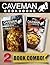 Paleo On-The-Go Recipes and Paleo Slow Cooker Recipes: 2 Book Combo (Caveman Cookbooks)