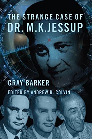 The Strange Case of Dr. M.K. Jessup (Kindle Edition)