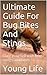 Ultimate Guide For Bug Bites And Stings.: Cure yourself with bug stings and bites.