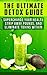 The Ultimate Detox Guide: S...