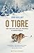 O Tigre