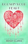 Room in Your Heart by Wendy Clarke