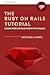 The Ruby on Rails Tutorial: Learn Web Development with Rails