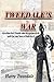 Tweedale's War: Aircraftman Harry Tweedale Relates His Experiences in the South-East Asian Theatre of World War II