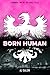 Born Human