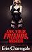 Ask Your Friends, Mister (Forbidden, Femdom, Interracial, Cuckold, Hotwife Erotica)