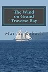 The Wind on Grand Traverse Bay