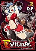 EVILIVE　VOL.2　イビリブ (ヤングチャンピオン烈コミックス)