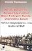 Pontus Trajedisi 1914 - 1922 Kara Kitap (Resmi Belgelerle Avrupa Savaşından Önce Türkiye'li Rumlar Üzerindeki Zulüm)