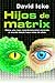 Hijos de Matrix