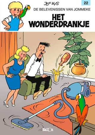Het Wonderdrankje (Jommeke, #22)