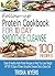 Clean 10 Day Green Smoothie Cleanse Protein Cookbook: Clean & Healthy High Protein Recipes to Help You Lose Weight AFTER 10 Day Green Smoothie Cleanse or Detox Diet