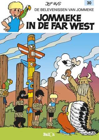 Jommeke in de Far West (Jommeke, #30)