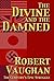 The Divine and the Damned (The War Torn #4)
