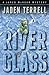 River of Glass by Jaden Terrell