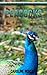 Peacock: Amazing Photos & Fun Facts Book About Peacock For Kids (Remember Me Series)