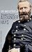 Life and Letters of Brigadier General Alexander Hays (Abridged, Annotated)