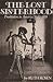 The Lost Sisterhood: Prostitution in America, 1900-1918