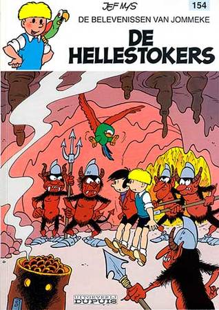 De hellestokers (De belevenissen van Jommeke, #154)