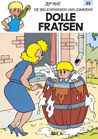 Dolle fratsen (De belevenissen van Jommeke, #23)