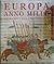 Europa anno mille. Le radici dell'occidente