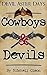 Cowboys & Devils (Devil Aster Days Book 3)