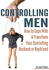 Controlling Men: ...