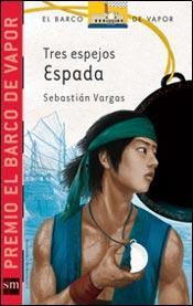 Tres Espejos: Espada (Paperback)
