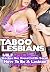 Taboo Lesbians: MILF Teache...
