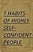 7 Habits of Highly Self-Con...