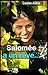 Salomée a un rêve... (French Edition)