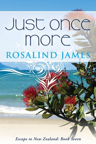 Just Once More (Escape to New Zealand #7)