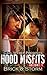 Hood Misfits Volume 1 by Brick Hood Misfits Volume 1 by Brick