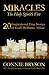 MIRACLES - The Holy Spirit's Fire by Connie Bryson