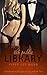 The Public Library (Voyeur, Young Skinny Girl, Billionaire Businessman Romance): Commanding Hayden Strong Book Two