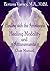 Healing with the Archangels: Correspondence Class Manual (A New You Self Care Book 4)
