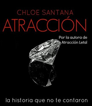 Atracción (Spanish Edition)
