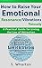 How to Raise Your Emotional Resonance/Vibrations Naturally: A Practical Guide for Living the Law of Attraction (Love Yourself Series Book 2)