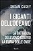 I giganti dell'oceano - La battaglia dell'uomo contro la furia delle onde
